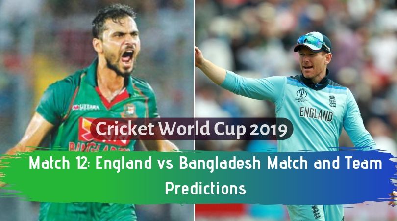 England vs Bangladesh Match and Team Predictions