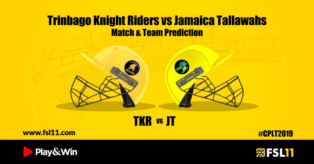Caribbean Premier League 2019: Trinbago Knight Riders vs Jamaica Tallawahs, Match & Team Prediction