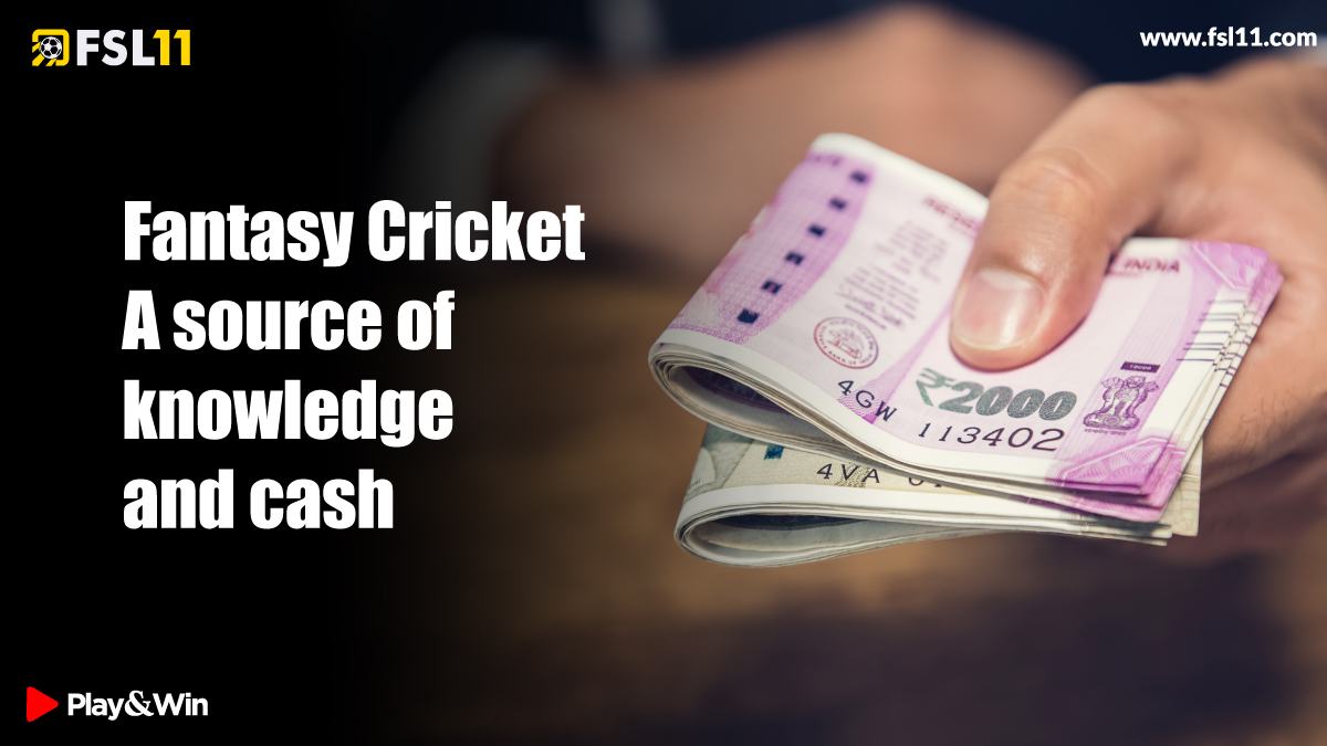 Fantasy Cricket: A source of knowledge and cash