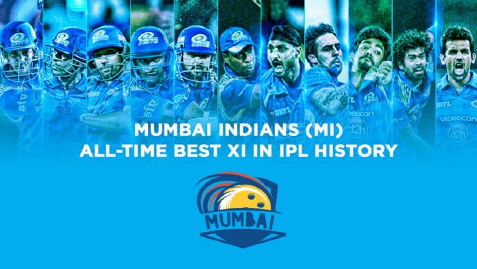MUMBAI INDIANS ALL-TIME BEST XI IN IPL HISTORY