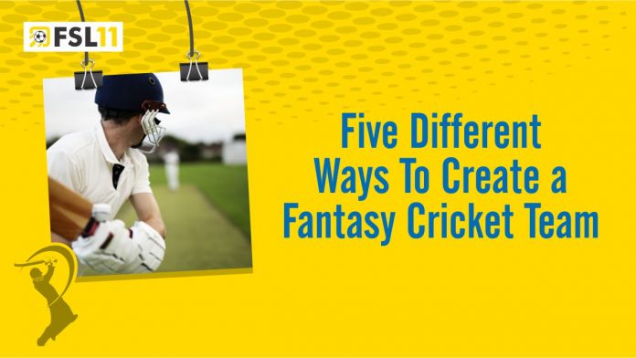 Five Different Ways To Create a Fantasy Cricket Team