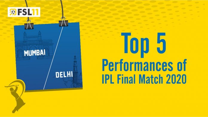 Top 5 Performances of IPL Final Match 2020