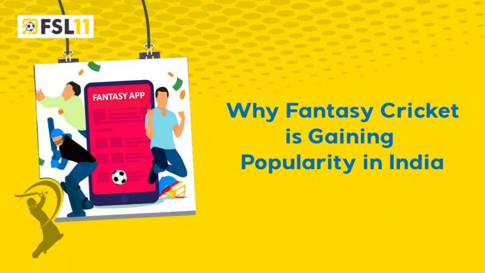 Why Fantasy Cricket is Gaining Popularity in India
